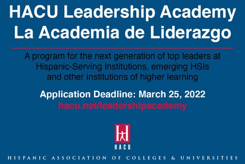 2022 HACU Leadership Academy/La Academia de Liderazgo Applications Open