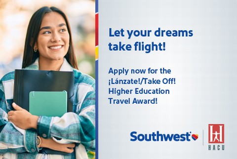 HACU accepting applications for the Southwest Airlines ¡Lánzate!/Take Off! Higher Education Travel Award Program